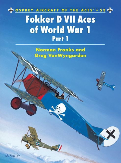 Hovedbilde Aces 53 Fokker D VII Aces of World War 1 ...