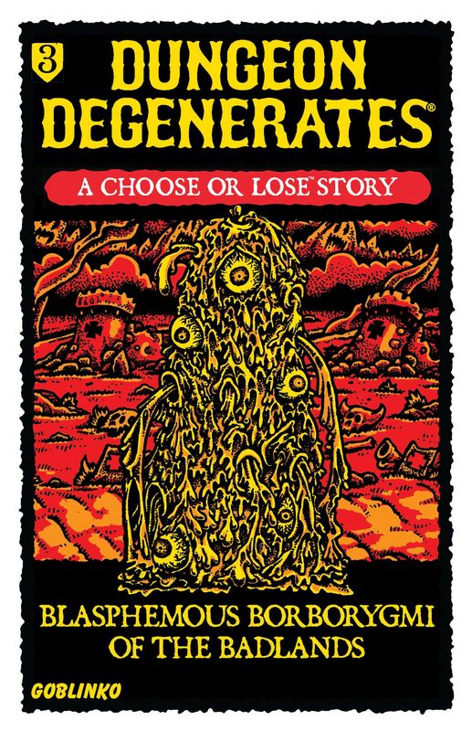 Dungeon Degenerates Blasphemous Boborygmi of the Badlands