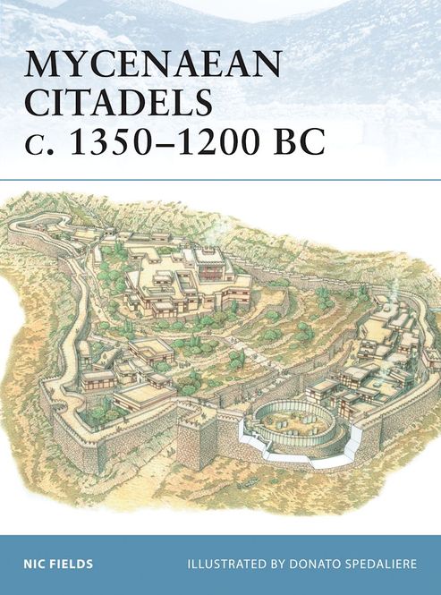 Hovedbilde Fortress 22 Mycenaean Citadels c, 13501200 BC ...